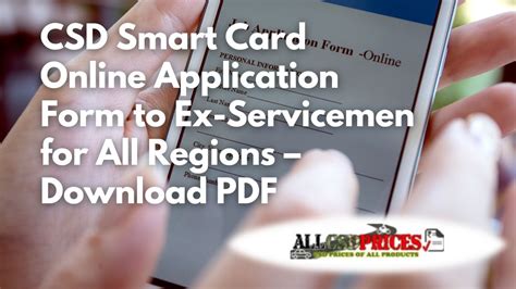 csd smart card for ex servicemen|CSD All.